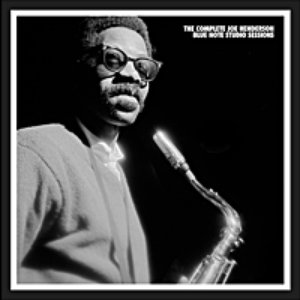 The Complete Joe Henderson Blue Note Studio Sessions