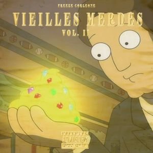 Vieilles Merdes, Vol. II