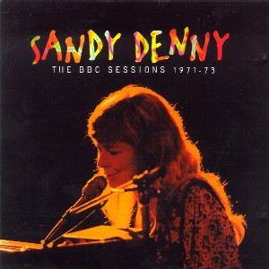 Sandy Denny - Sandy At The Bbc - Zortam Music