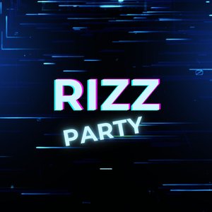 rizz party