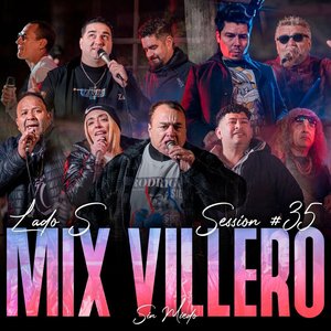 Mix Villero: Sin Miedo Session #35