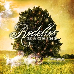 Rodello's Machine