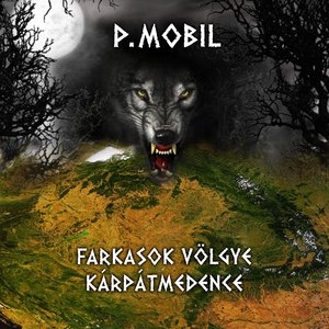 “Farkasok völgye, Kárpát-medence”的封面