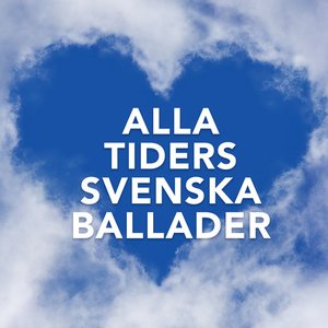 Alla tiders svenska ballader