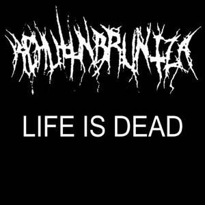 Life Is Dead