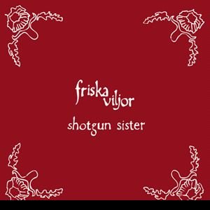 Shotgun Sister