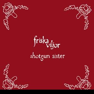 Shotgun Sister