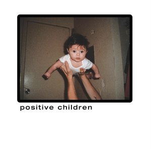 Positive Children - Single