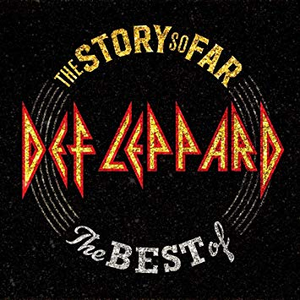Def Leppard - The Story So Far: The Best Of - Zortam Music