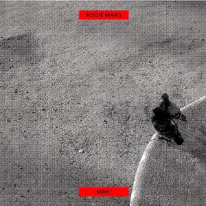 Rooie Waas – Mak! LP viršelis