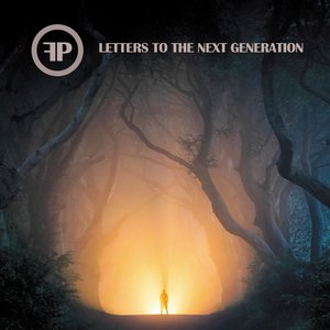 Letters To The Next Generation