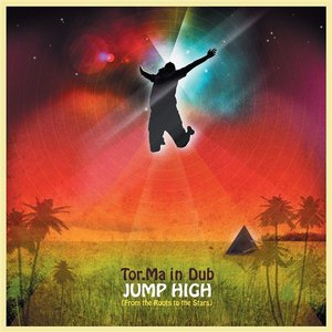 Jump High (From the Roots to the Sky)