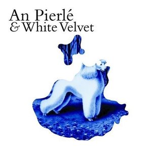 An Pierle & White Velvet