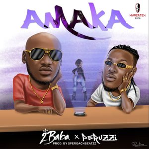 Amaka (feat. Peruzzi) - Single