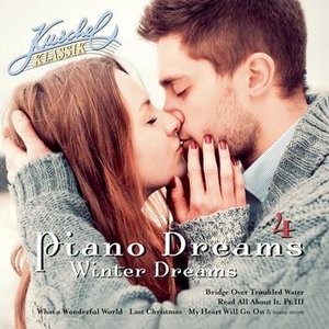 Kuschelklassik Piano Dreams Vol. 4