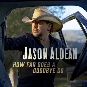How Far Does A Goodbye Go