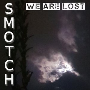 We Are Lost - Single