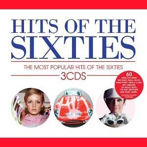 Hits Of The Sixties - The Most Popular Hits Of The Sixties