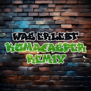 Was erlebt (KaaCee Remix)