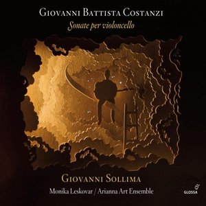 Costanzi: Cello Sonatas - Giovanni Sollima: Il mandataro