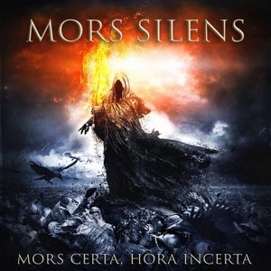 Mors Certa, Hora Incerta