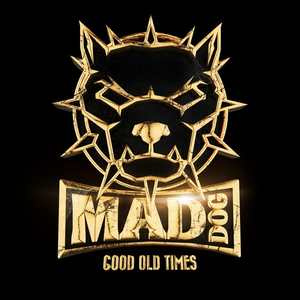 Dj Mad Dog - Good Old Times - Zortam Music