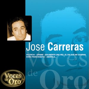 Voces de Oro : José Carreras