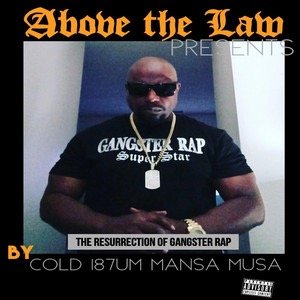 The Resurrection Of Gangster Rap