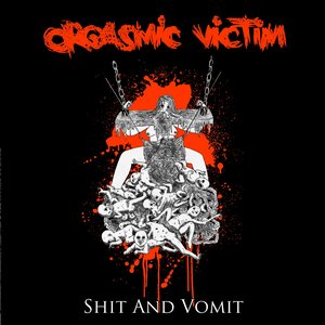 Shit and vomit