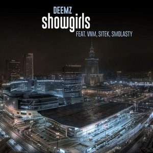 Showgirls (feat. VNM, Sitek, Smolasty) - Single