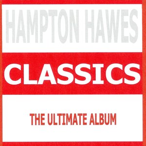 Classics - Hampton Hawes