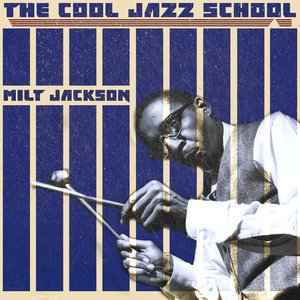 The Cool Jazz School