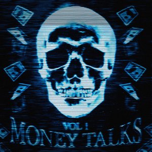 Money Talks, Vol.1