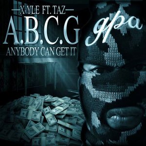 A.B.C.G. (Anybody Can Get It) (feat. Taz) - Single