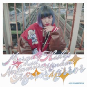 Mirror Mirror (feat. なかむらみなみ)