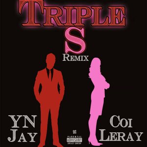 Triple S (Remix) [feat. Coi Leray]