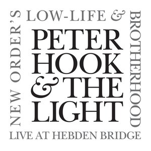 “New Order's Low-Life and Brotherhood - Live At Hebden Bridge”的封面