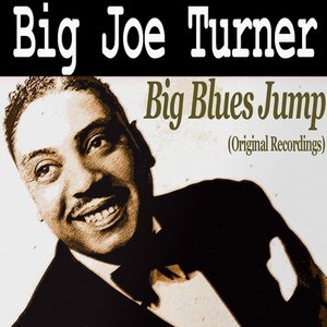 Big Blues Jump (Original Recordings)