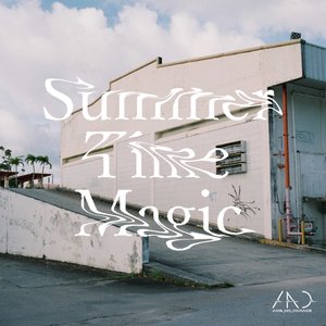 Summer Time Magic (Acoustic Session Ver.)