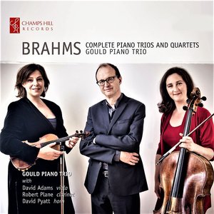 Brahms: Complete Piano Trios and Quartets