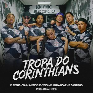 Image for 'Tropa do Corinthians'