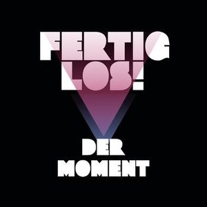 Der Moment