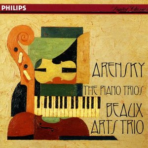 Arensky: The Piano Trios