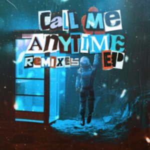 Call Me Anytime (Remixes)