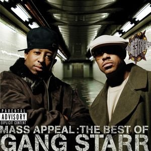 “Mass Appeal: The Best of Gang Starr (Explicit)”的封面