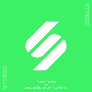 Let's Just (Baron Von Trax Remix)