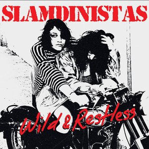 Wild & Restless