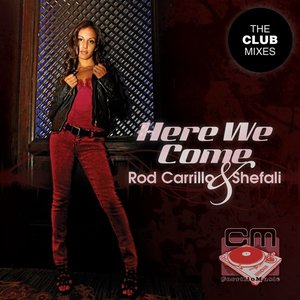 Here We Come (Ready or Not) - The Club Mixes