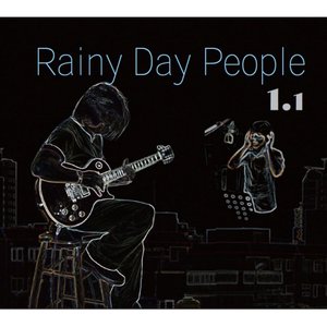 Rainy Day People 1.1