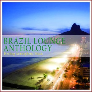 Brazil Lounge Anthology